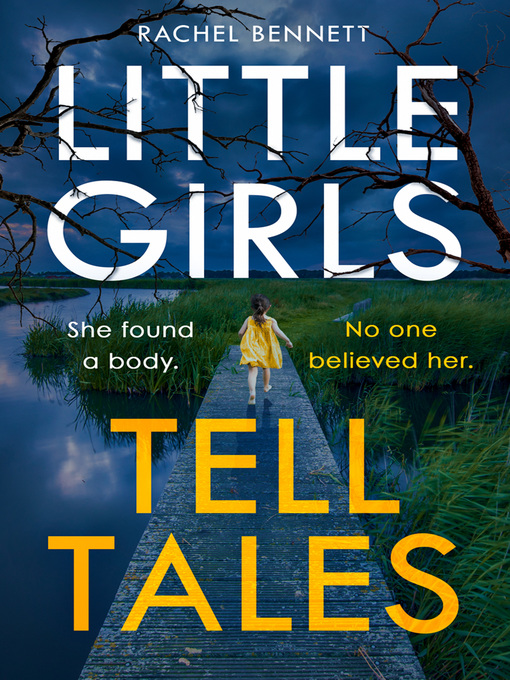 Title details for Little Girls Tell Tales by Rachel Bennett - Available